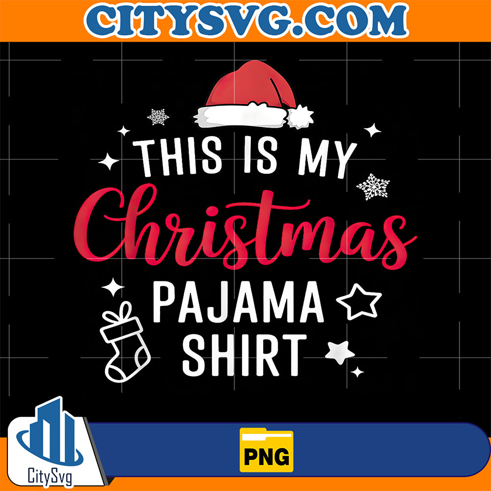 This-Is-My-Christmas-Pajama-Shirt-Png