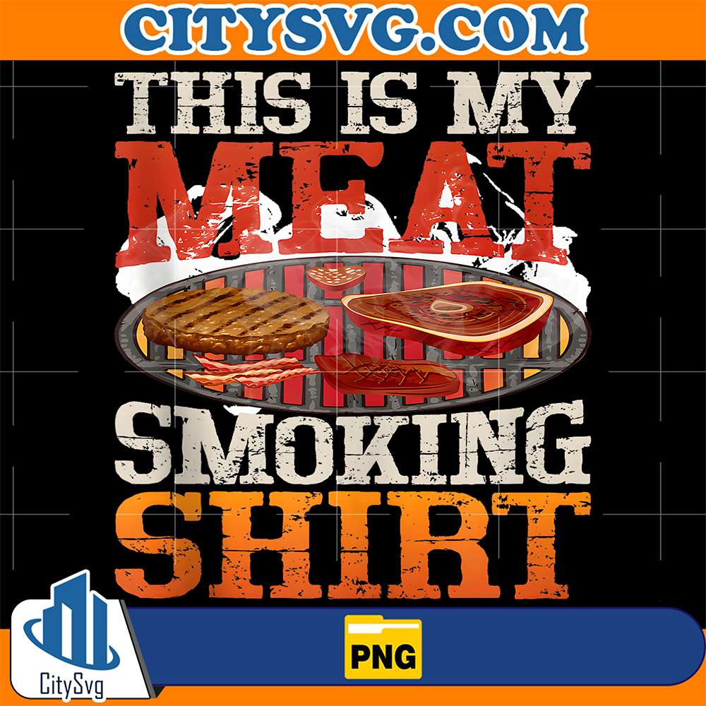 This-is-My-Meat-Smoking-Shirt-Grill-BBQ-Lover-Smoker-Png