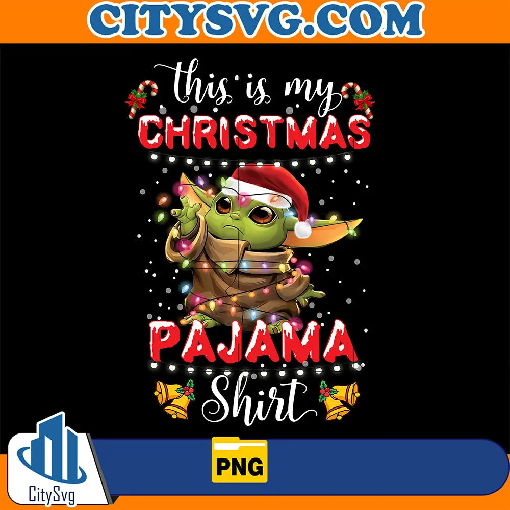 ThisIsMyChristmasPajamaShirtBabyYodaPng1