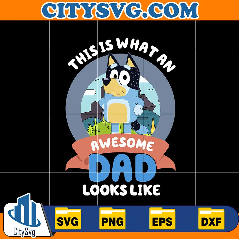 ThisIsWhatAnAwesomeDadLooksLikeSvg