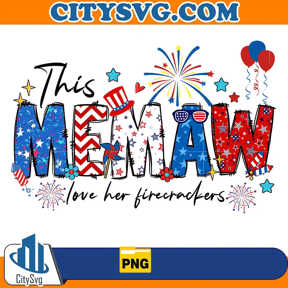 ThisMemawLoveHerFirecrackers4thOfJulyPng
