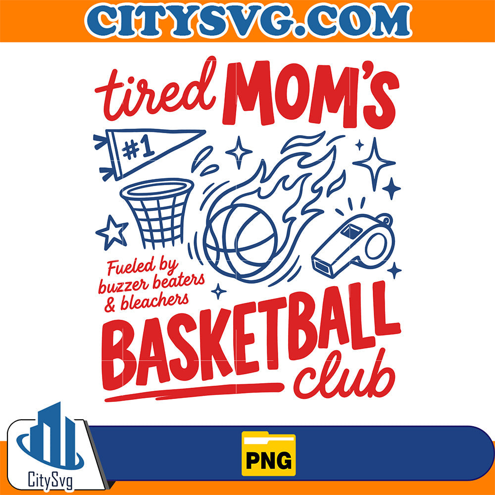 Tired-Moms-Basketball-Club-Png