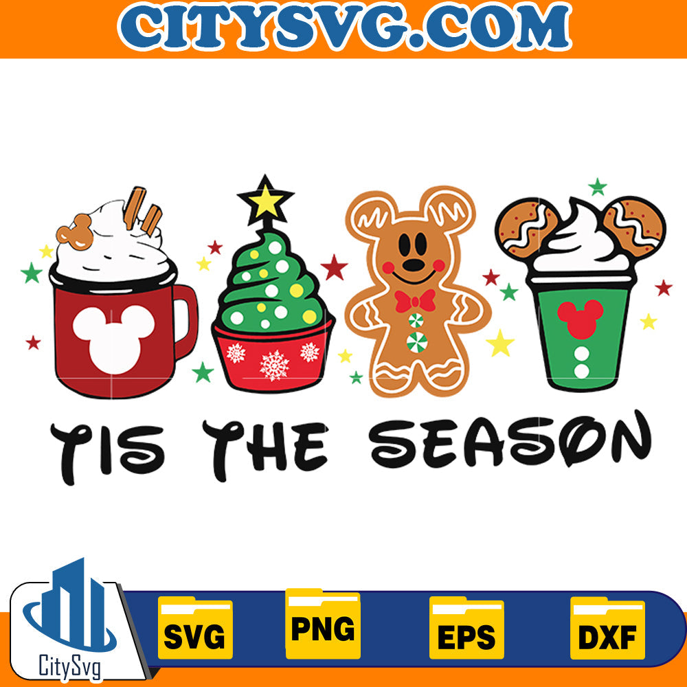 Tis The Season Disney Christmas Snacks Svg CitySvg