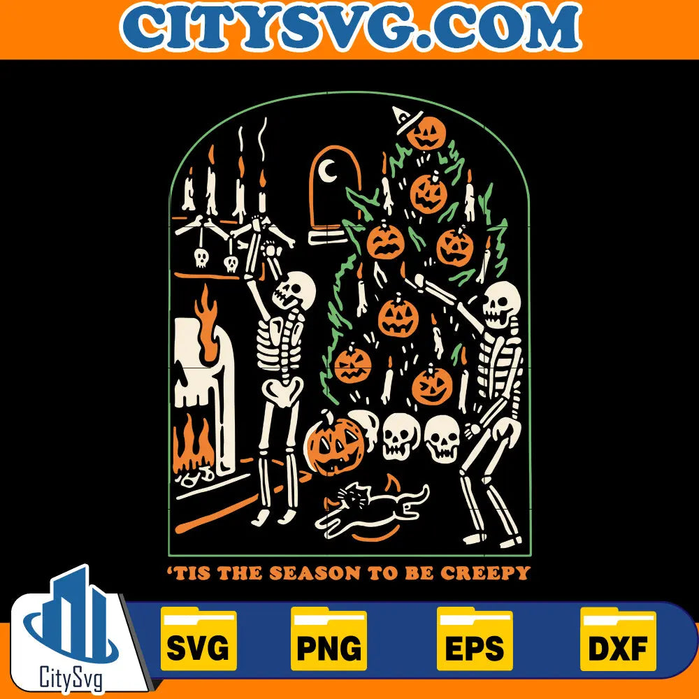 Tis the Season to be Creepy Svg CitySvg