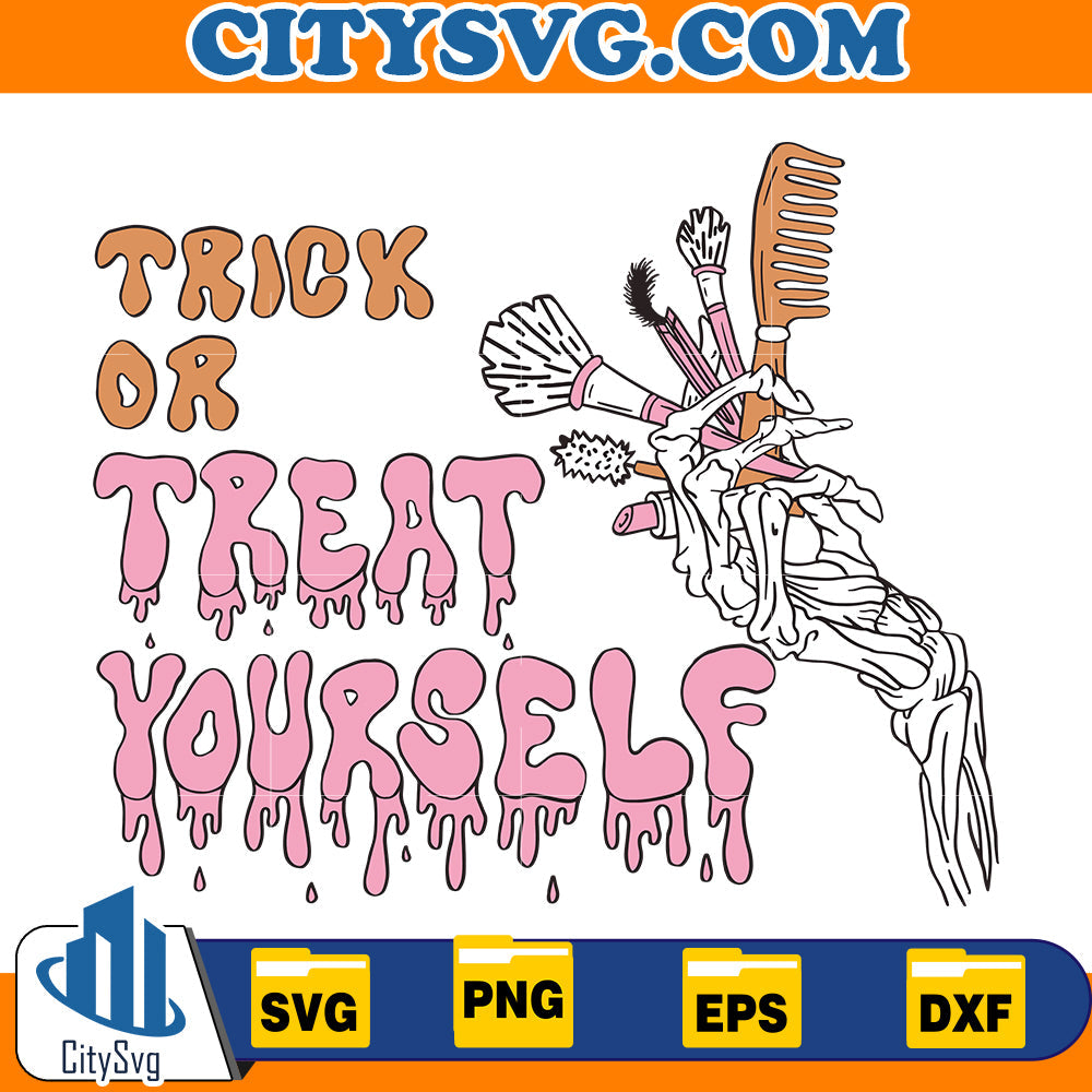 Trick or treat yourself Svg CitySvg