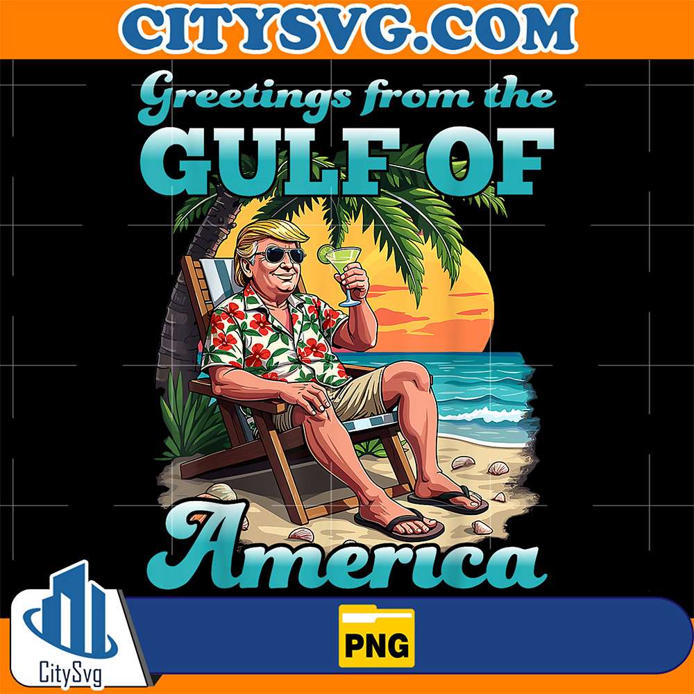 Trump-Greetings-From-The-Gulf-Of-America-Png-4