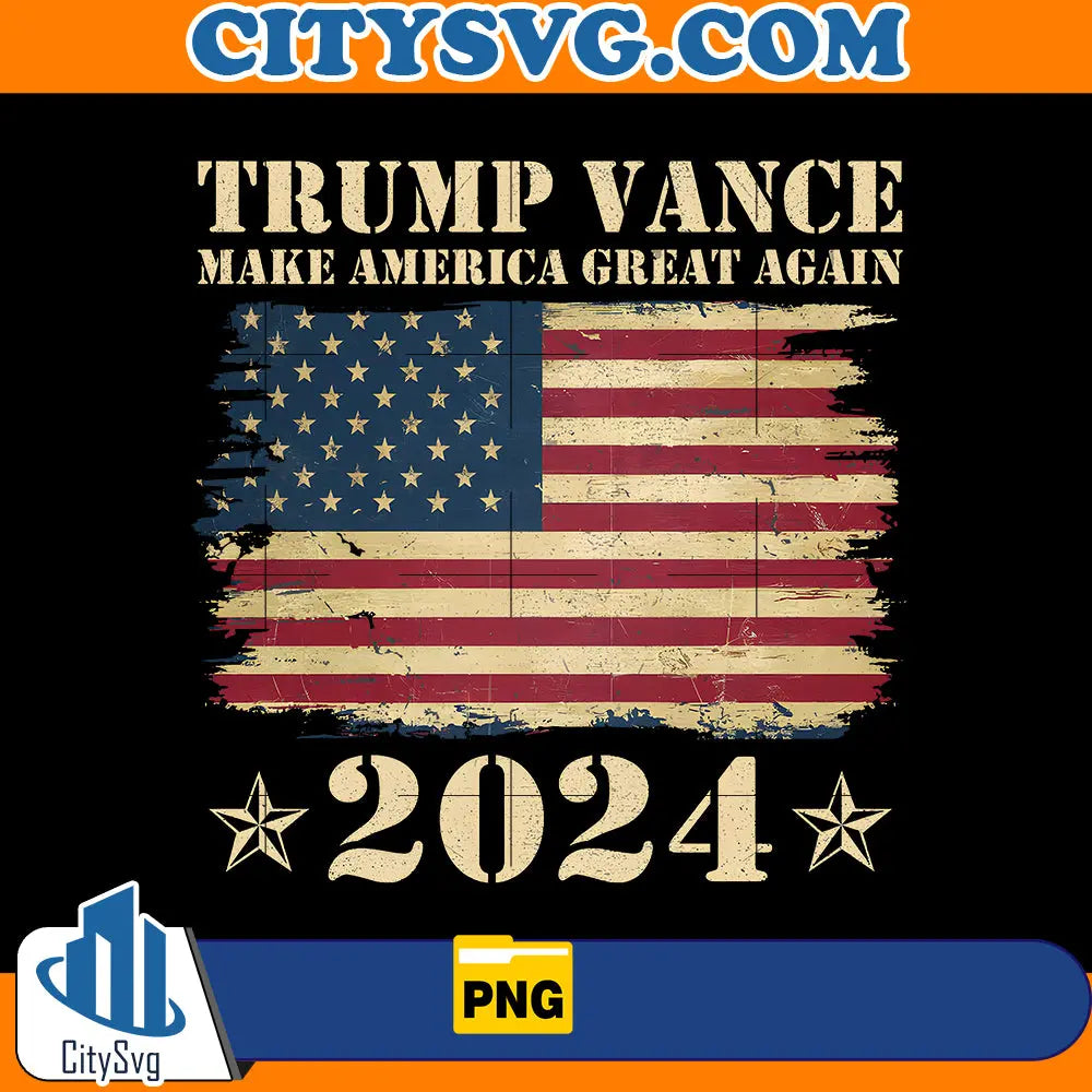 Trump Vance 2024 Png CitySvg