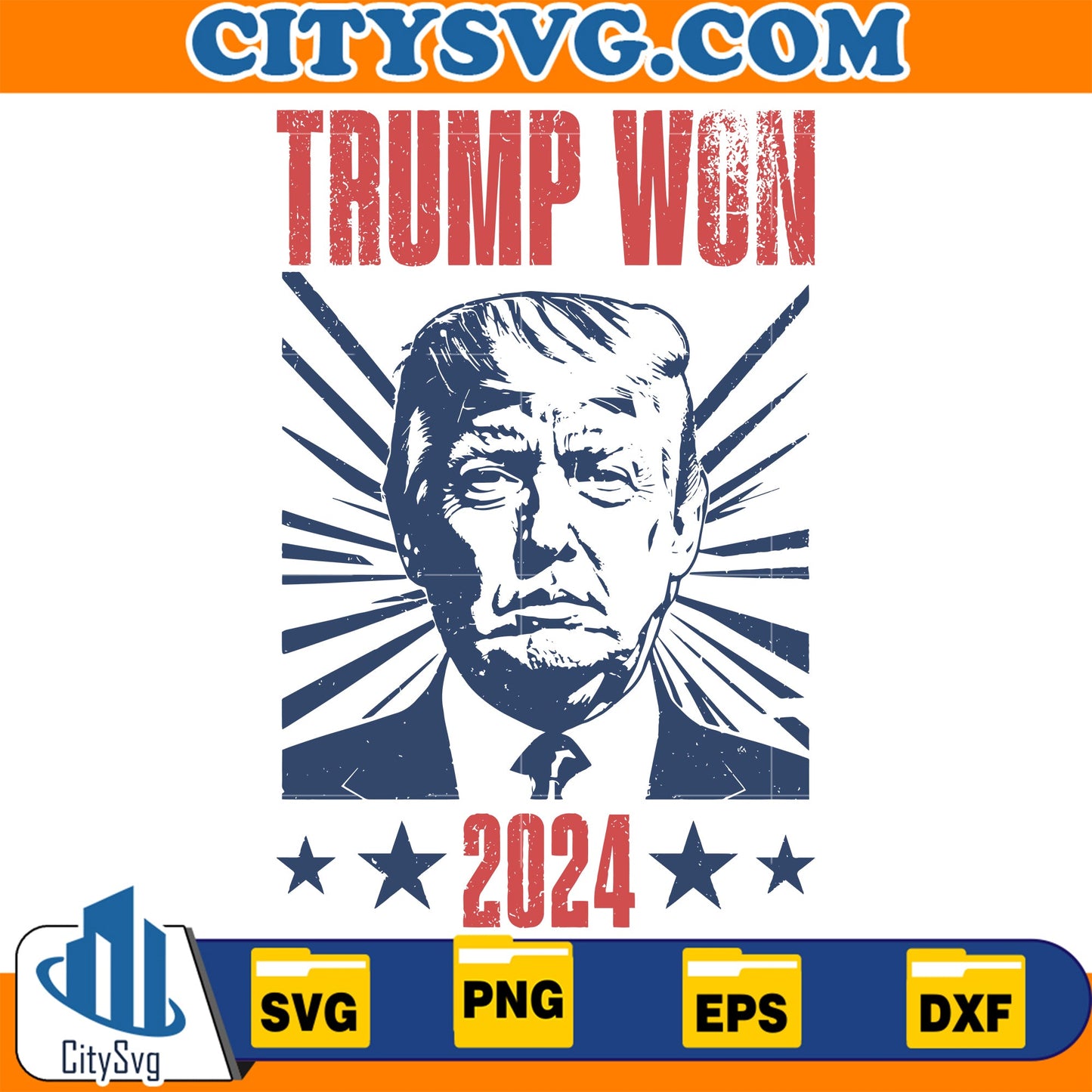 Trump Won Svg CitySvg