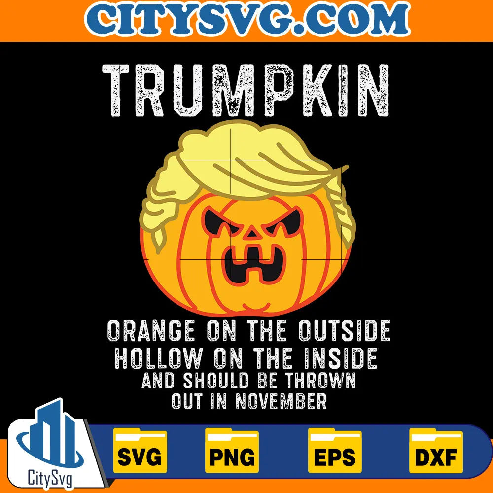 Trumpkin Make Halloween Great Again Halloween Svg CitySvg