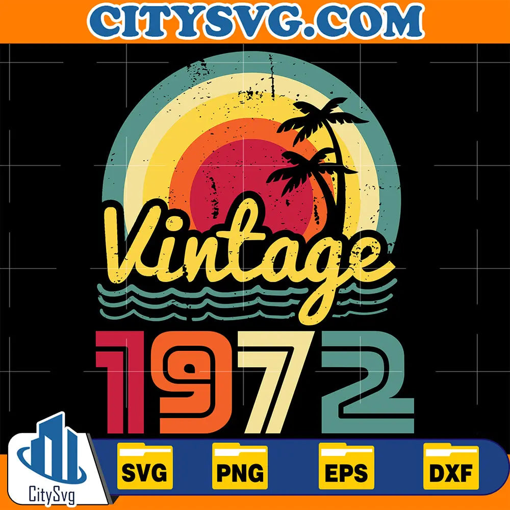 Vintage1972BirthdaySvg