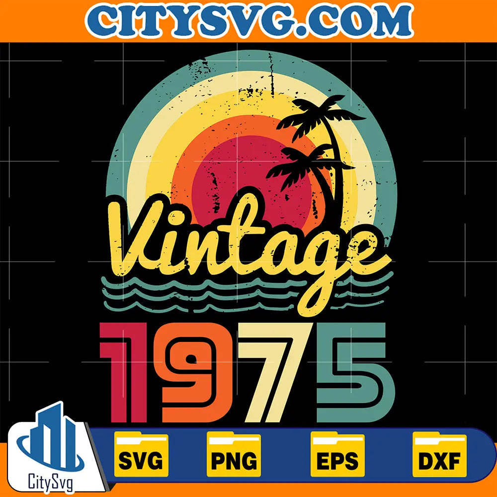 Vintage1975BirthdaySvg