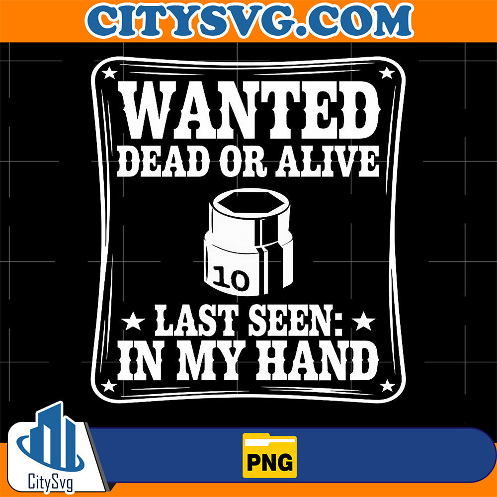 Wanted-Poster-10-MM-Socket-Meme-Car-Guy-Png