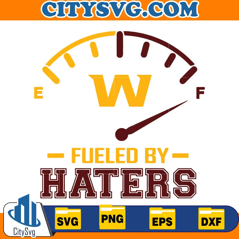 Fueled by Haters Washington Commanders Svg CitySvg