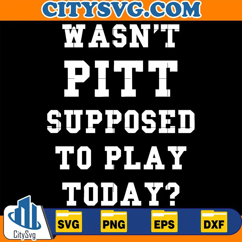 Wasn_tPittSupposedToPlayTodaySvg