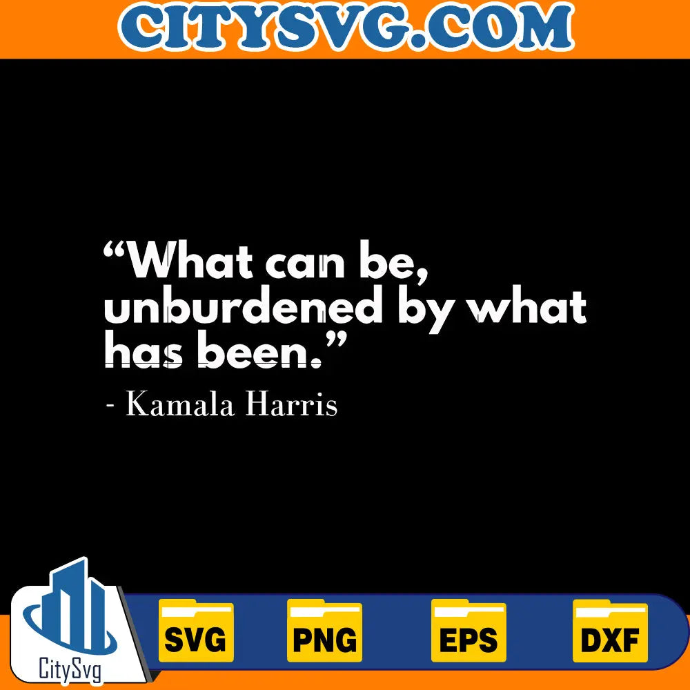 What Can Be Unburdened By What Has Been Svg CitySvg