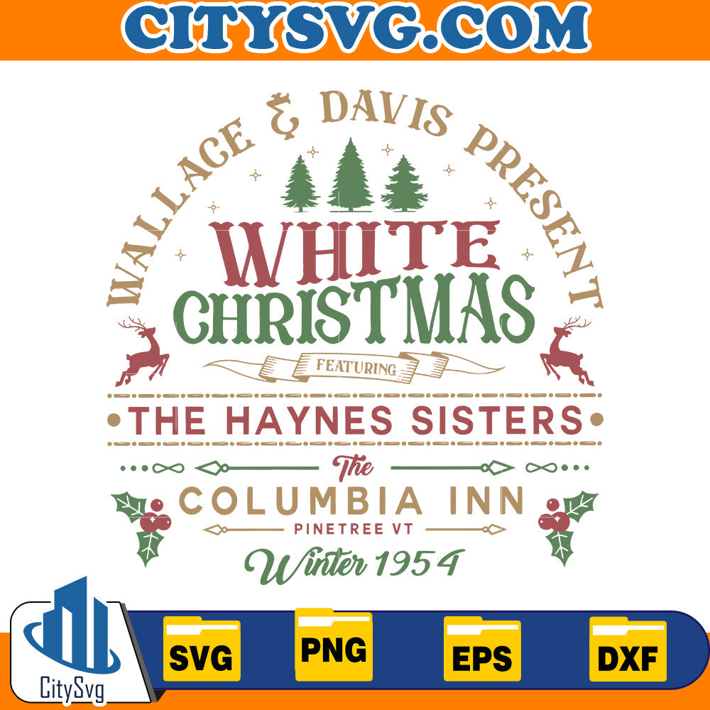 White Christmas Columbia Inn Pine Tree Vermont Svg CitySvg