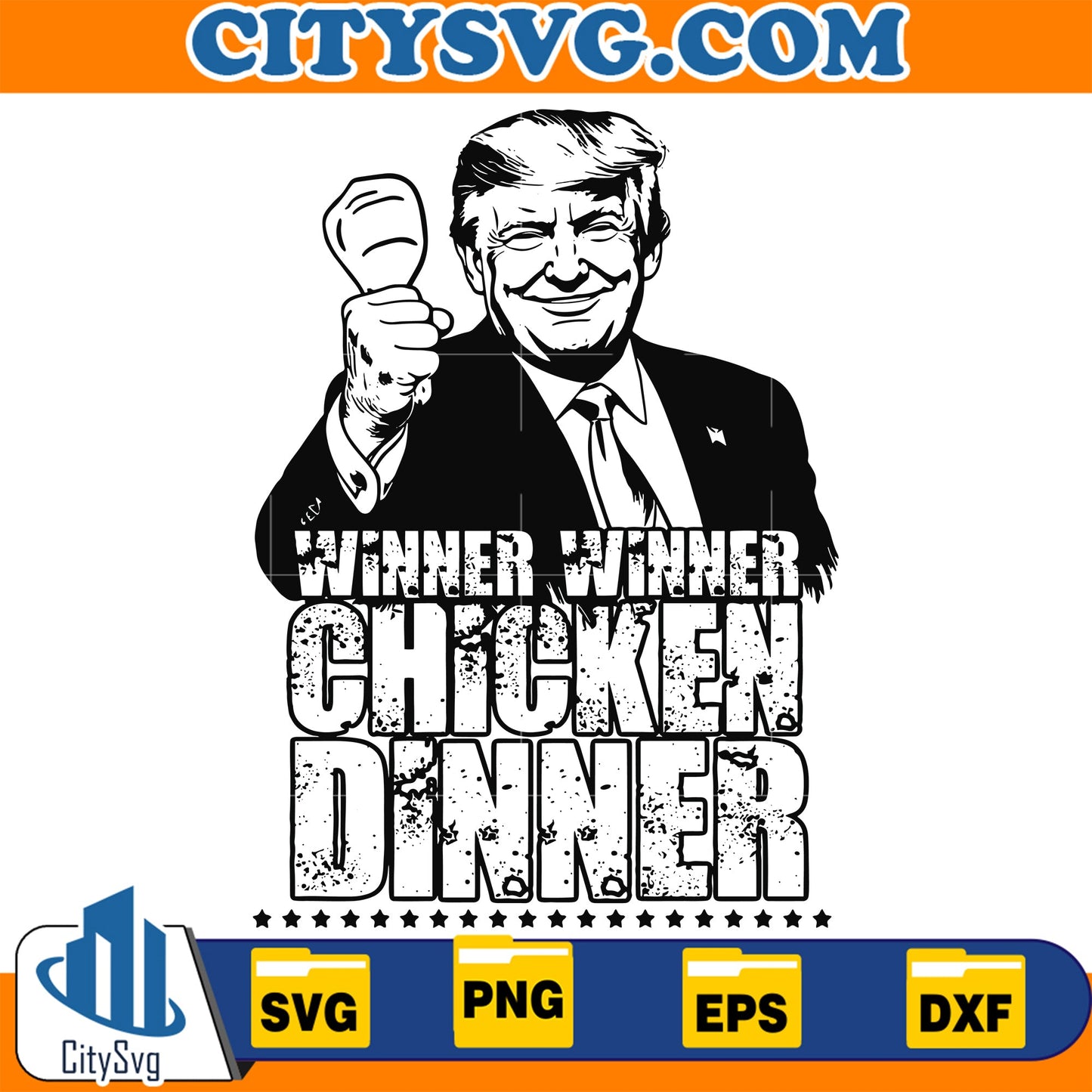 Winner Winner Chicken Dinner Trump Svg CitySvg
