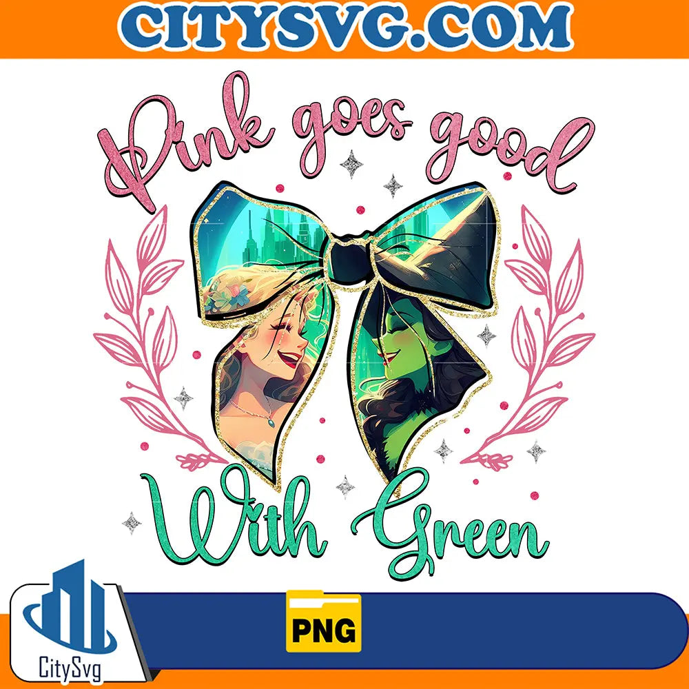 WitchPinkGoesGoodWithCoquetteGreenPng
