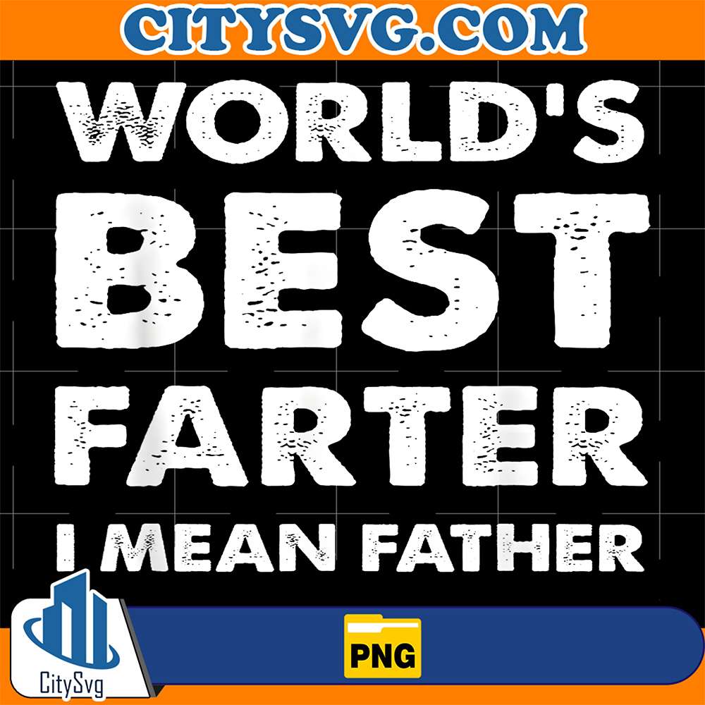 World-s-Best-Farther-I-Mean-Father-Png