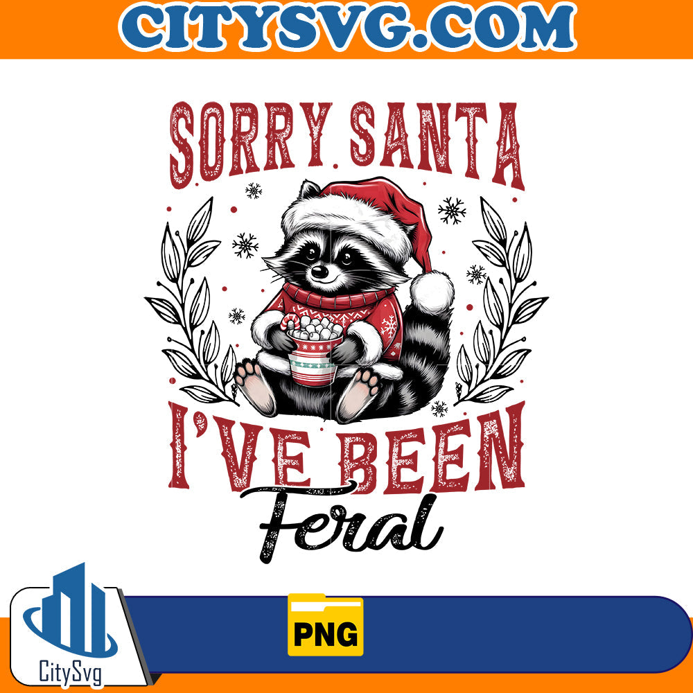 Sorry santa i've been feral Png CitySvg