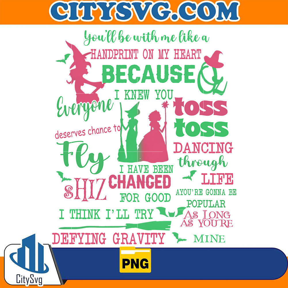You’ll Be With Me Like A Halloween Wicked Png CitySvg