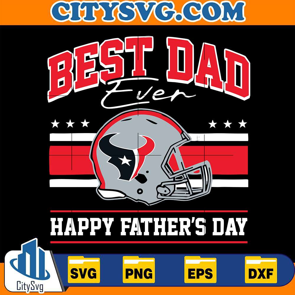 best-dad-ever-houston-texans-svg