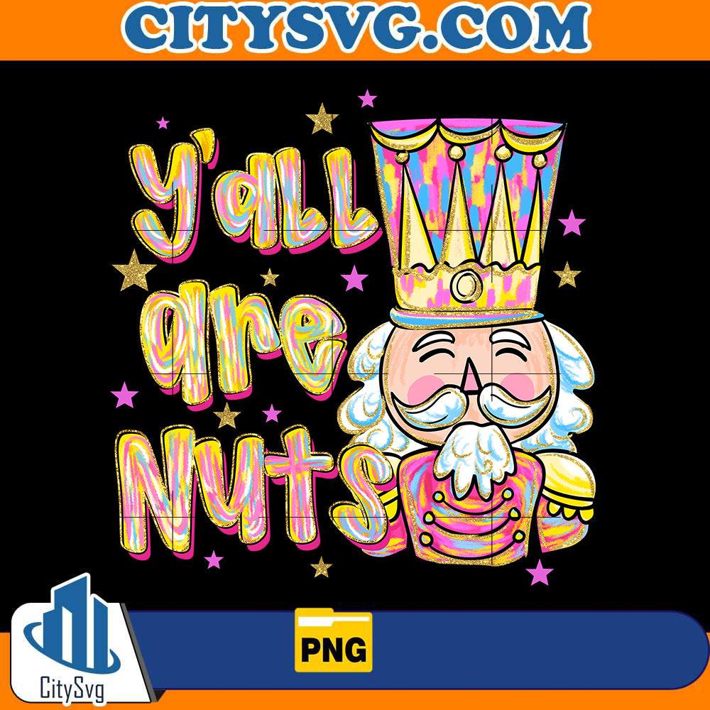colorful-nutcracker-yall-are-nuts-png
