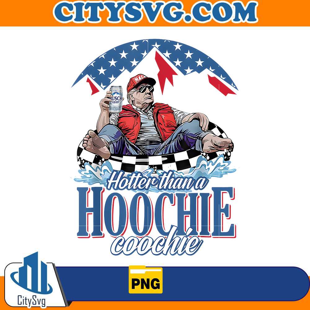 hotter-than-a-hoochie-coochie-trump-png