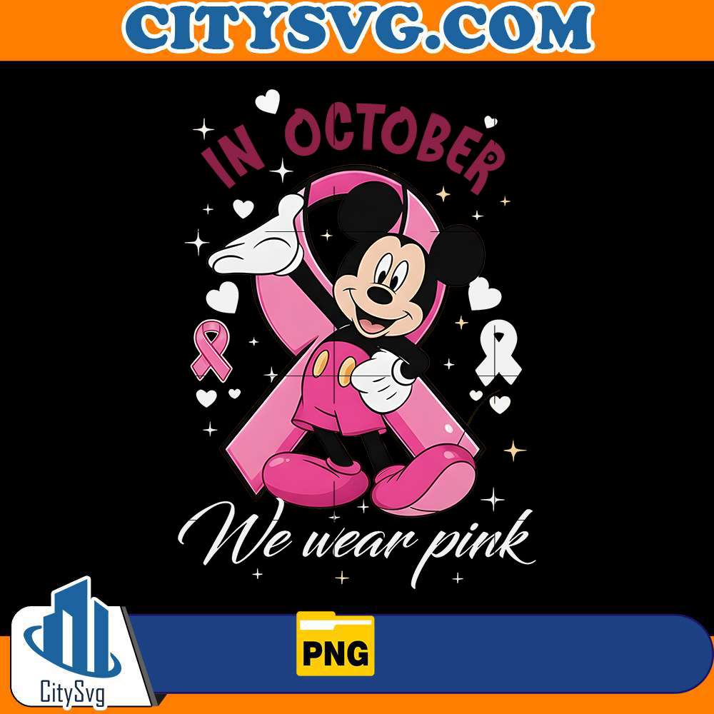 in-october-we-wear-pink-mickey-png