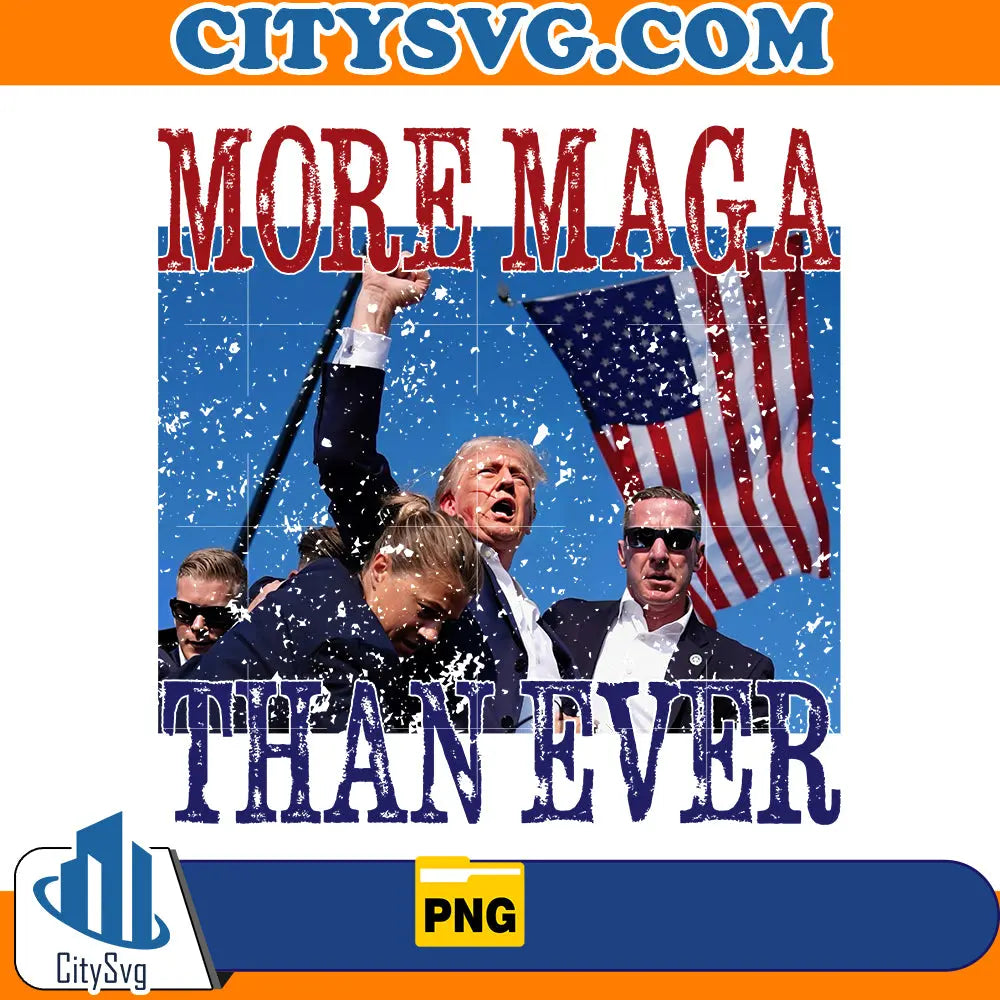More Maga Than Ever Png CitySvg