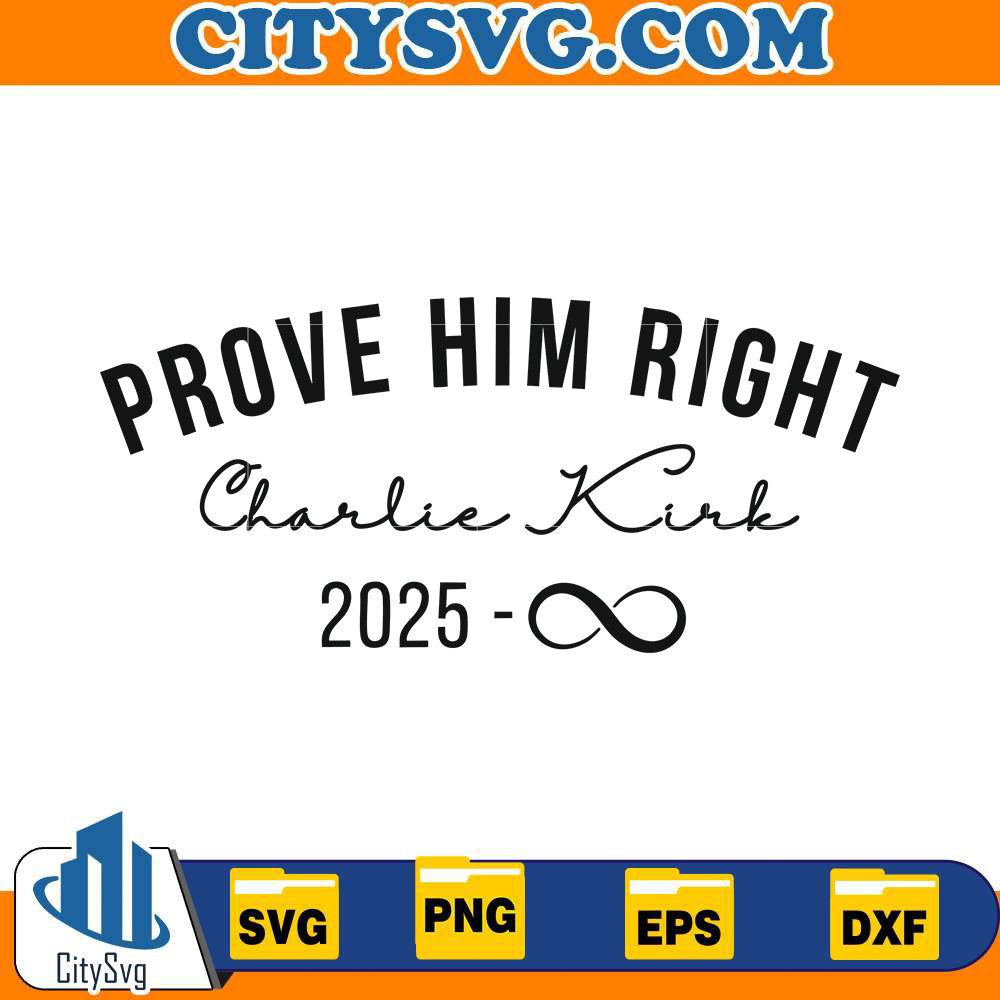 prove-him-right-support-charlie-kirk-svg