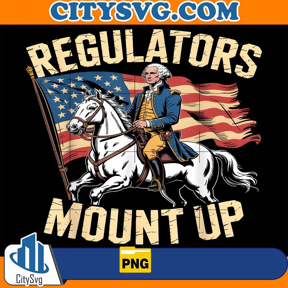 regulators-mount-up-4th-of-july-png