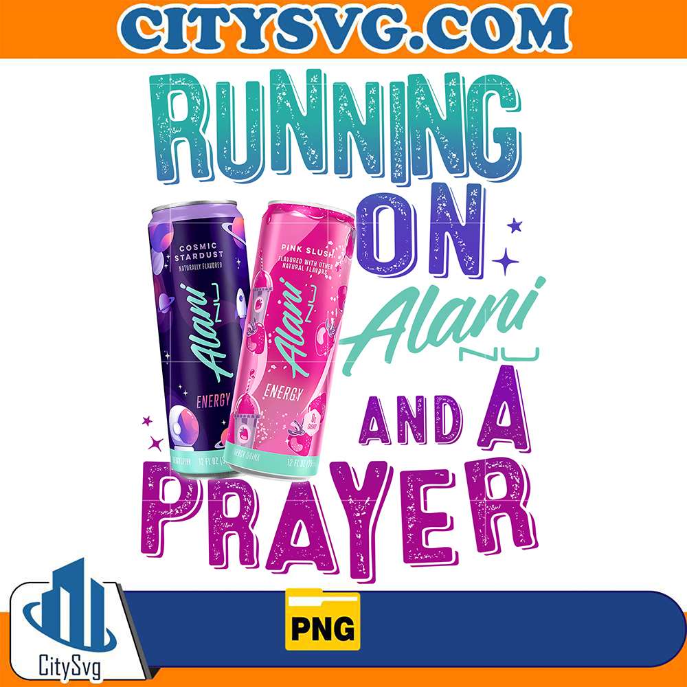 running-on-alani-and-a-prayer-png