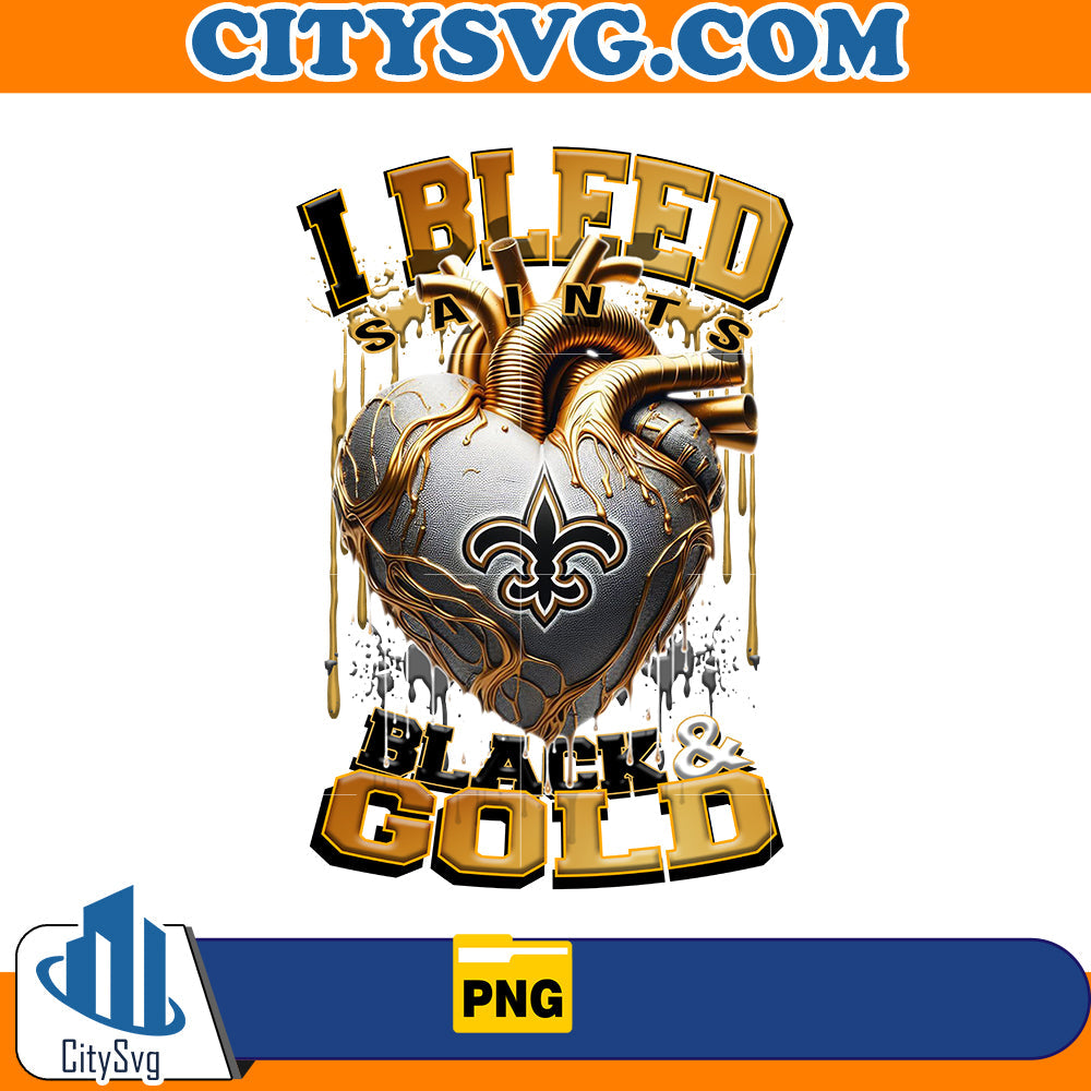 I Bleed Black Gold Saints Png CitySvg