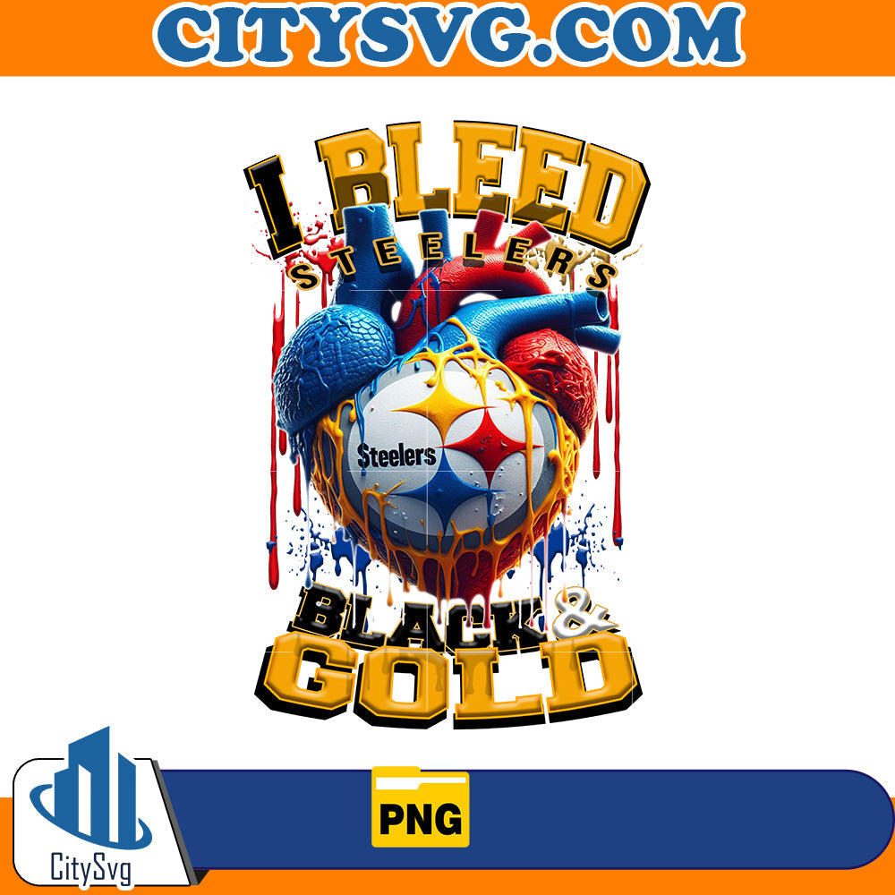 I Bleed Black & Gold Steelers Png CitySvg