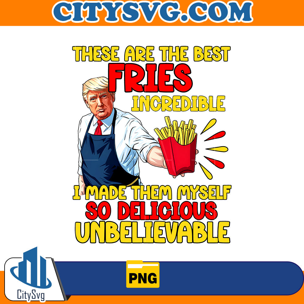 Trump fries making fries humor Png CitySvg
