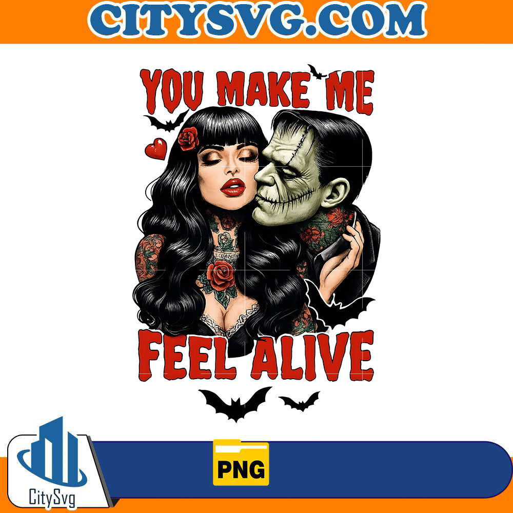 you-make-me-feel-alive-frankenstein-png