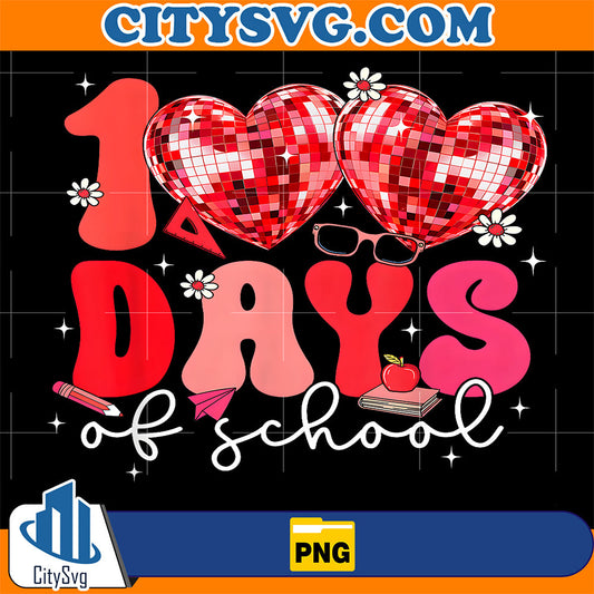 100 Days Of School Png, Retro Disco Hearts 100th Day Of School Png CitySvg