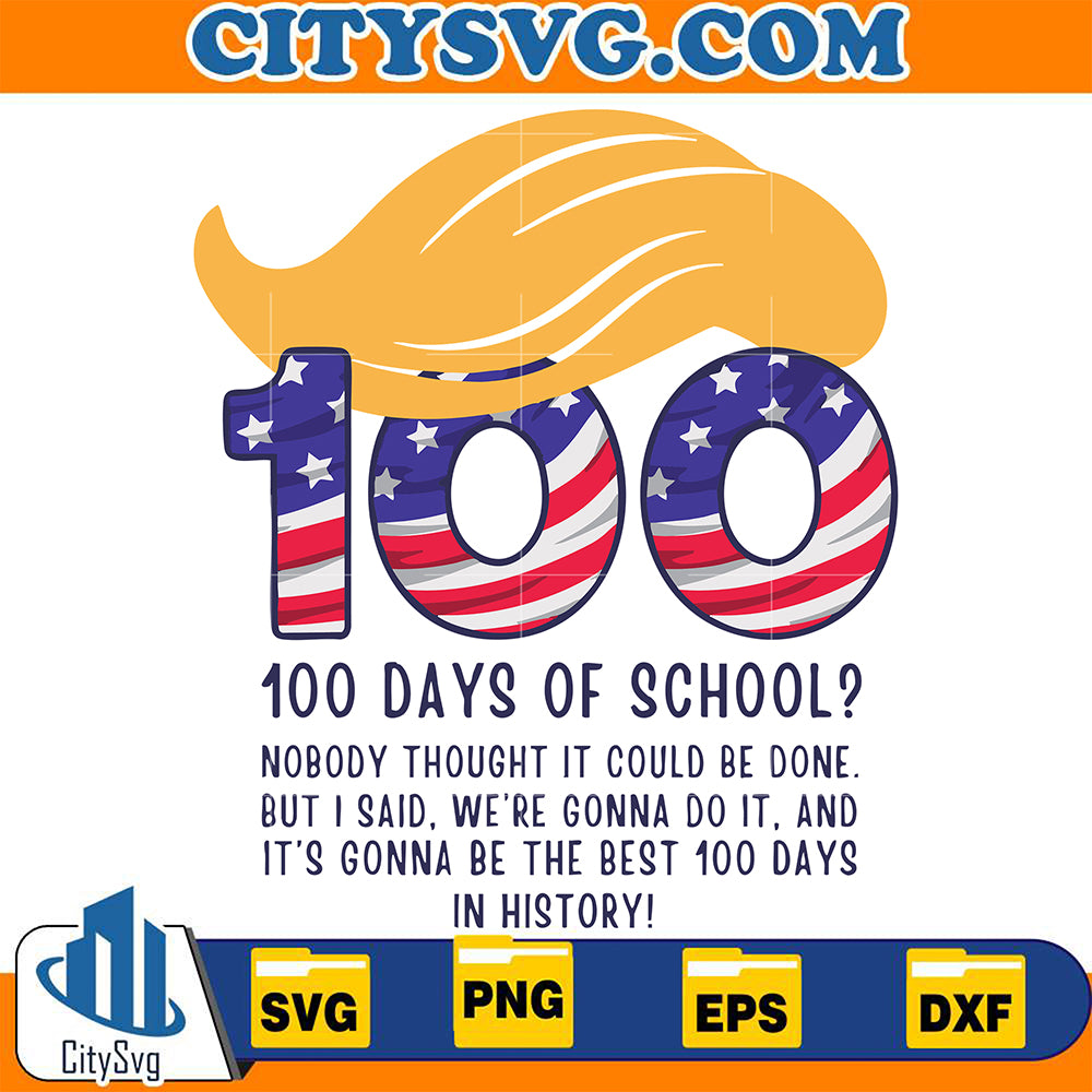 100DaysofSchoolDonaldTrumpSvg