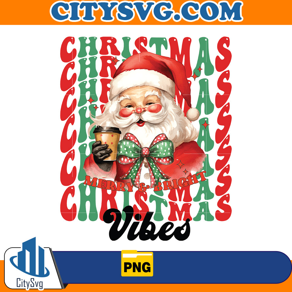 Merry & Bright Christmas Vibes Png