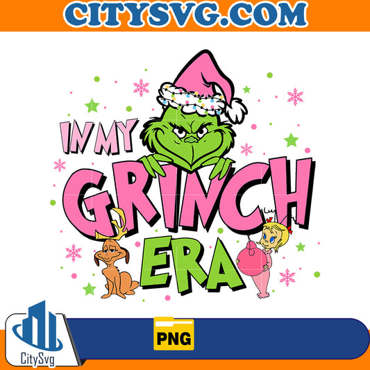 Pink In my Grinch Era Png CitySvg