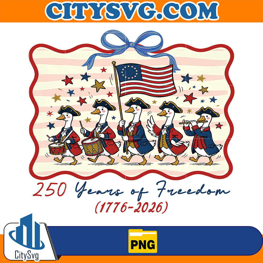 250-Years-Of-Freedom-Patriotic-Goose-Parade-1776-2026-Png