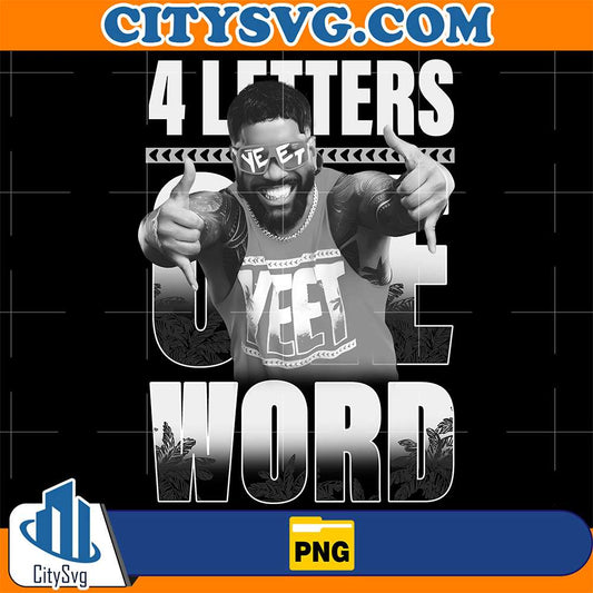 4-Letters-One-Word-Yeet-Png