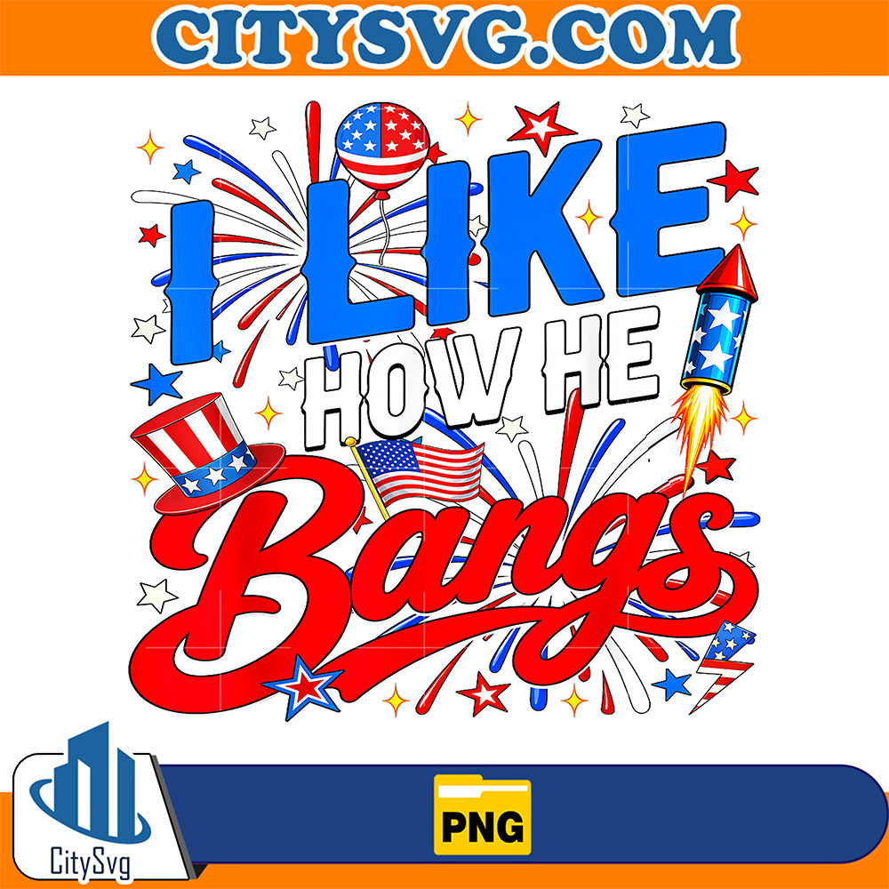 4th-of-July-I-Like-How-He-Bangs-Png