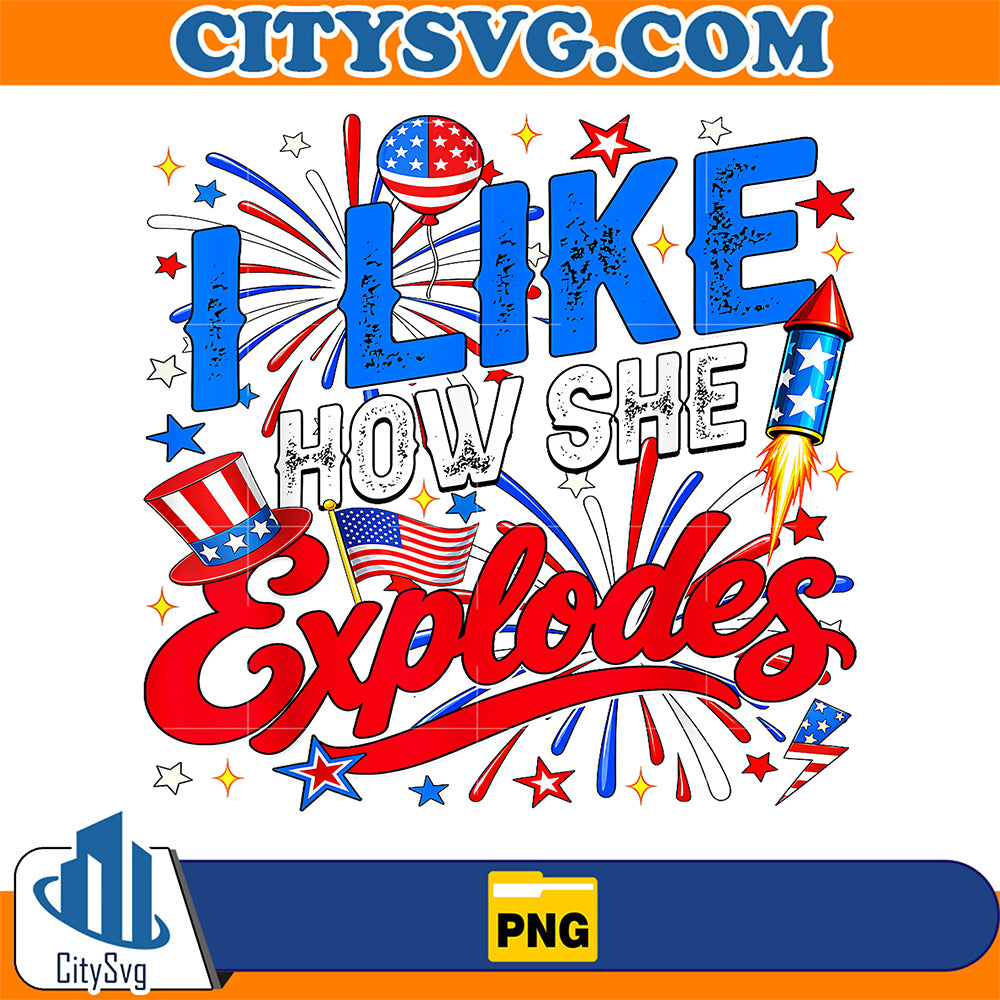 4th-of-July-I-Like-How-She-Explodes-Png