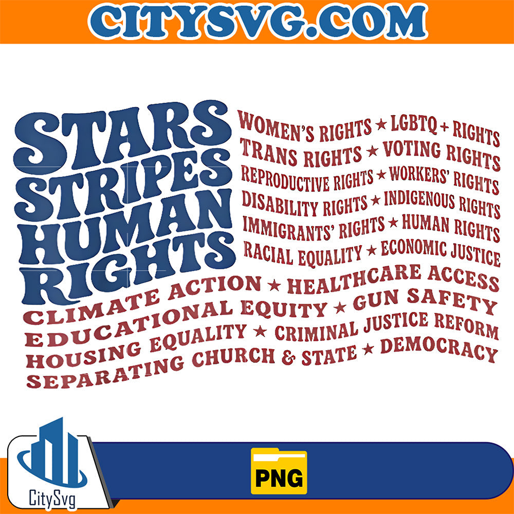 4th of July Stars Stripes And Human Rights USA Flag Png CitySvg