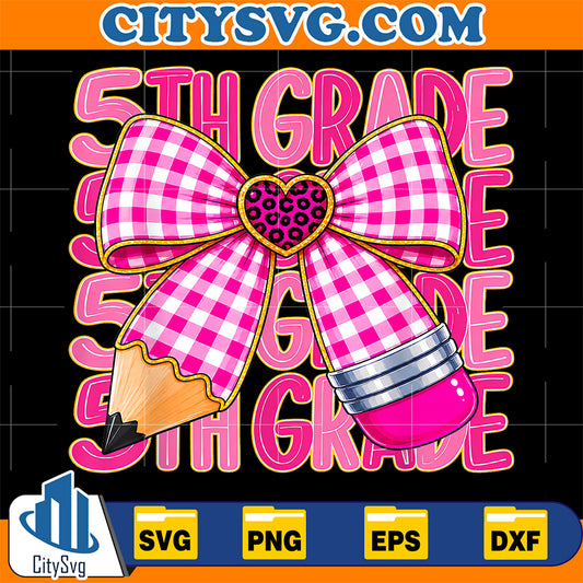 5th-Grade-Girl-Bow-Coquette-Pink-Back-to-School-Classroom-Svg