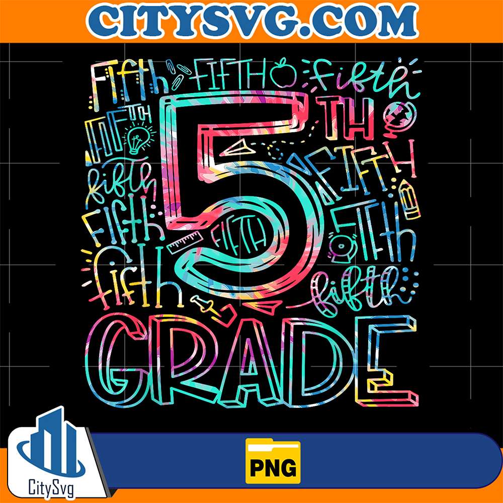 5th-Grade-Typography-Team-Tie-Dye-Back-To-School-Teacher-Kid-Png