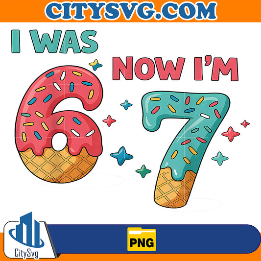 7-Year-Old-Birthday-I-was-6-Now-I-m-7-Png