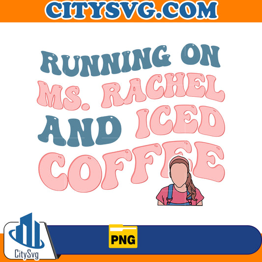 Running on ms. Rachel & iced coffee Png